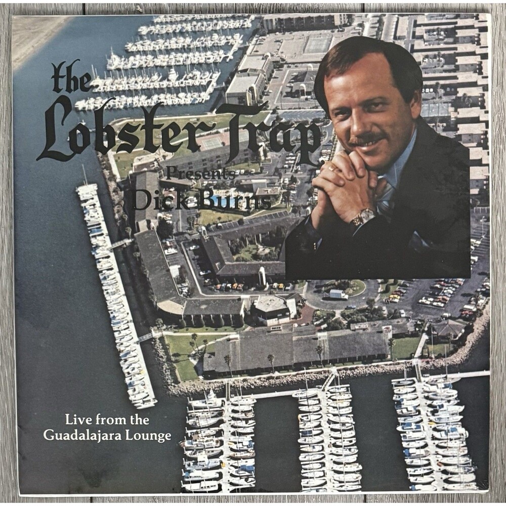 Lobster Trap Presents Dick Burns Live From The Guadalajara Lounge Vinyl SEALED